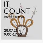 כנס סוף שנה ותערוכת בוגרים - Make it count - מעצבים משמעות